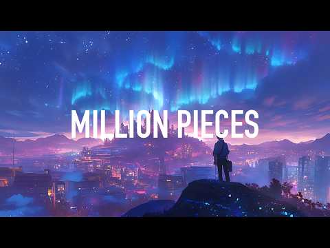 Gryxx - Million Pieces (Lyrics)