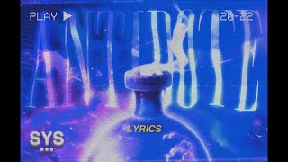 SHY! &amp; Systemic - Antidote (Lyrics)