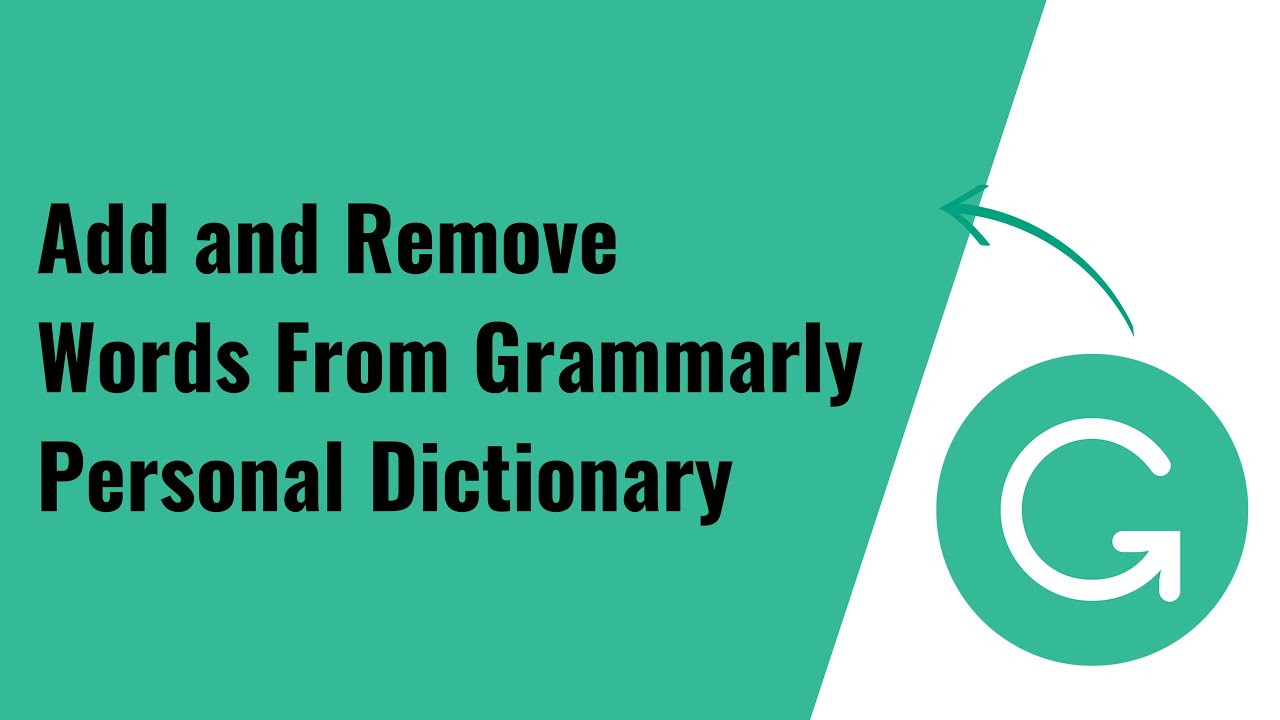 How Do I Access My Personal Dictionary Grammarly?