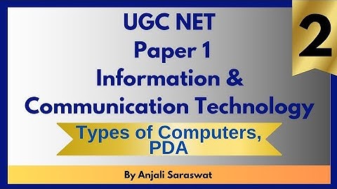 Types of Computers | Analog, Digital, Hybrid, PDA, Word Length | UGC NET Paper 1 ICT Unit 8
