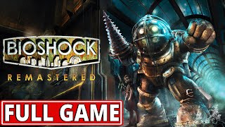 Bioshock Remastered - Full Game Walkthrough Longplay