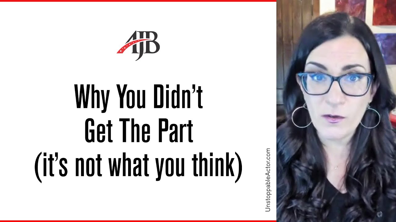 Audition Avail Or Pin But Didn'T Get The Part? Here'S Why... | Casting Director Advice For Actors