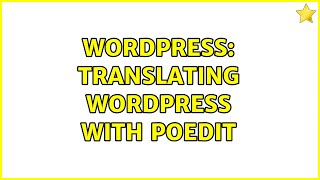 Wordpress: translating wordpress with poedit