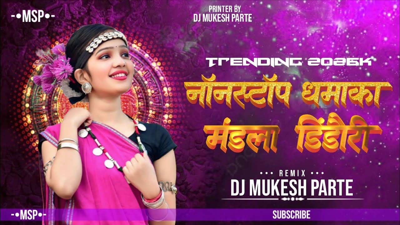 Nonstop Tabahi Mandla Dindori Remix Dj Mukesh Parte Trending CG 2026 Nonstop Remix Sadi Me Use Karen