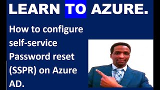 How to Configure Self service Password Reset on Azure AD