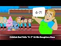 Childish Dad Yells 6 7 At His Daughters Race Childish Dad Yells 6 7 At His Daughters Race