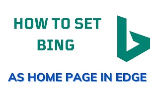 how to set bing as home page in edge