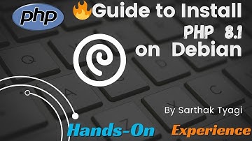 Step-by-Step Guide: Installing PHP 8.1 on Debian | PHP Tutorial for Beginners