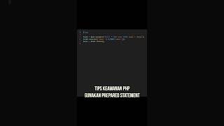 Tips Keamanan PHP: Gunakan Prepared Statement Biar Anti SQL Injection! #belajarphp #tutorial