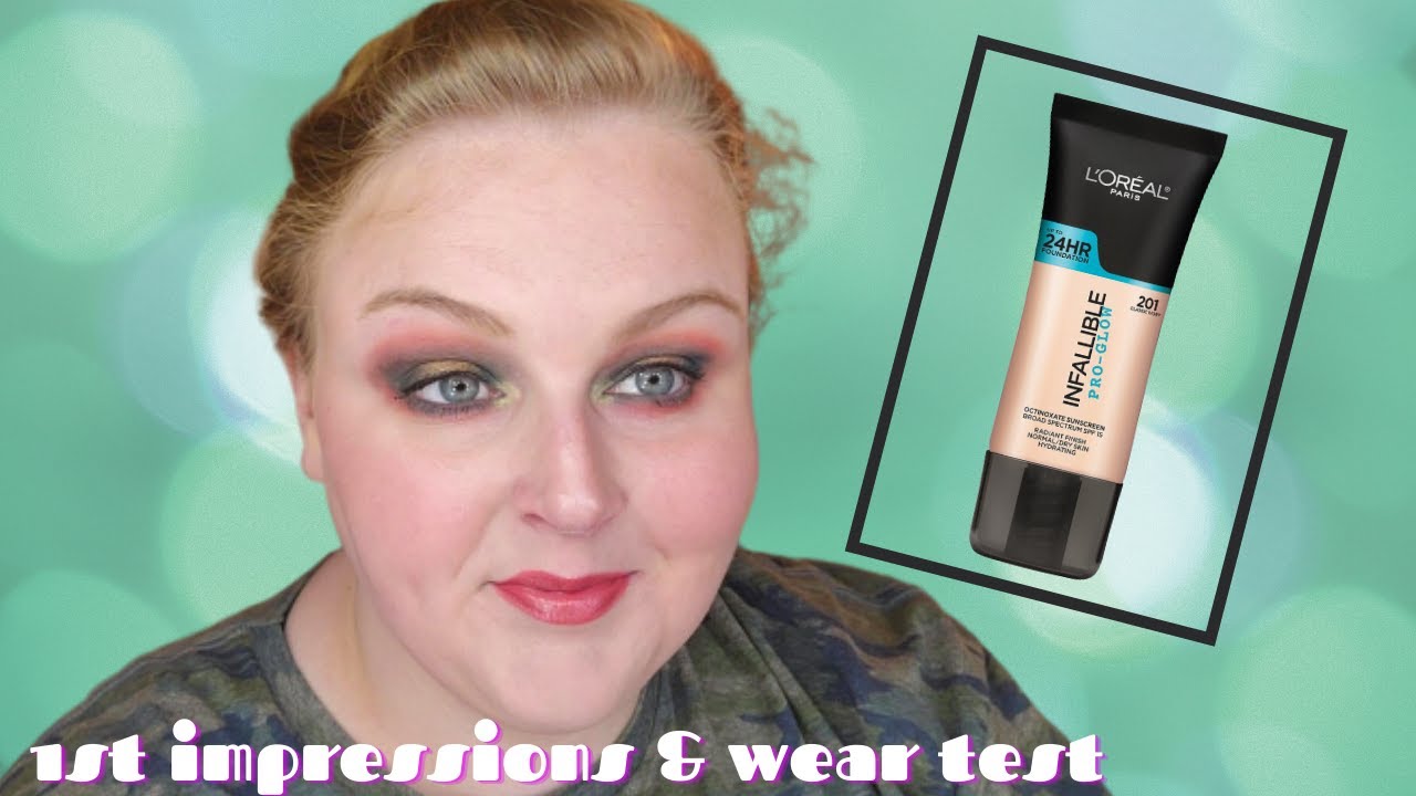 Loreal Infallible Pro-Glow Foundation// Review & 9 HR Wear Test