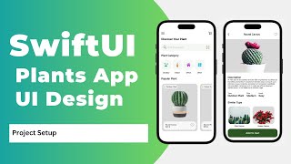 Project Setup  | Plants App UI Design | SwiftUI screenshot 4