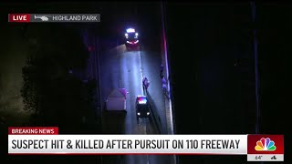 Pursuit suspect fatally hit on 110 Freeway near Highland Park