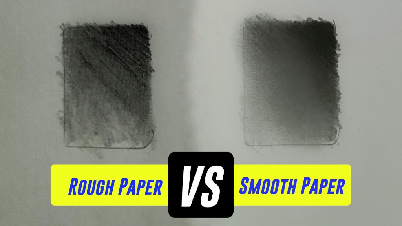 Smooth Paper VS Rough Paper @Mypencils - YouTube
