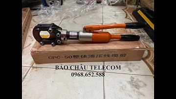 Kìm cắt cáp thủy lực CPC 50 chuyên cắt cáp đồng nhôm ngọt như mía lùi