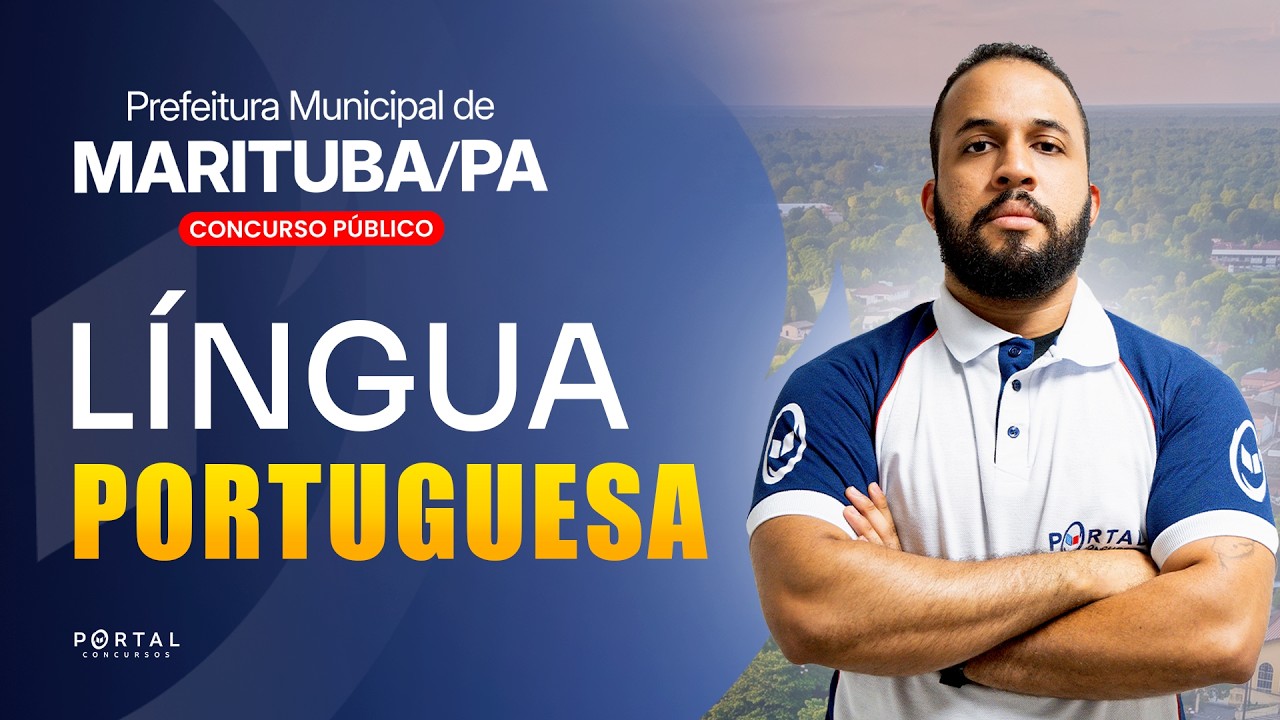 CONCURSO PREF. MARITUBA/PA: LÍNGUA PORTUGUESA | Com o Profº. Anderson Oliveira