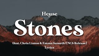 Download lagu Heuse - Stones (feat. Chris Linton & Emma Sameth) [NCS Release] (Lyrics)
