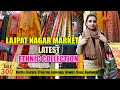 Lajpat Nagar Market Delhi || Latest Ethnic wear collection|| Party wear dresses || Hindi