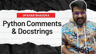 Python Comments & Docstrings Explained