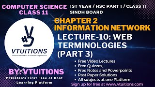 Web Terminologies (Part 3) | Chapter 2 Information Network | Computer Science Class 11 Sindh Board
