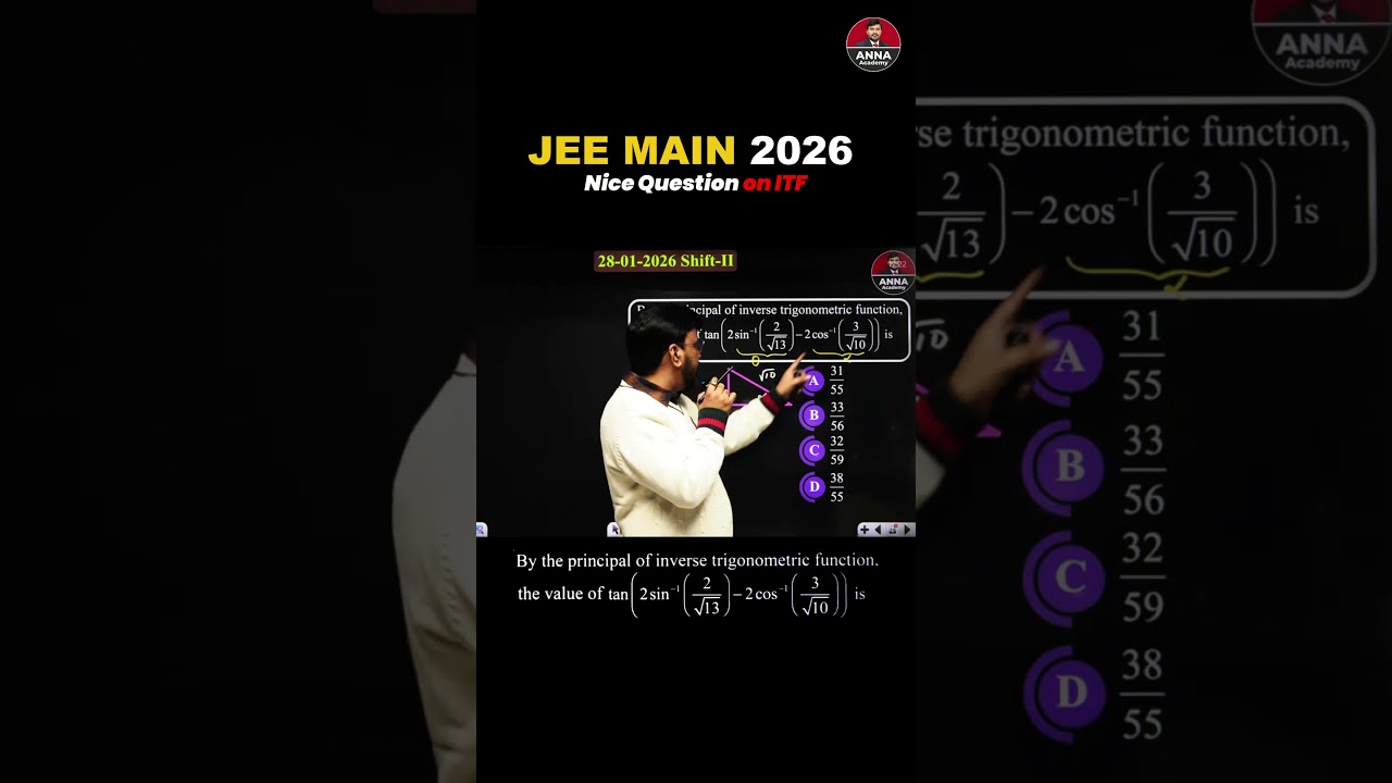 Nice Question on ITF | JEE Main 2026 | ANNA Sir