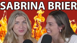 Sabrina Brier: Cringeworthy and Cool Delusion