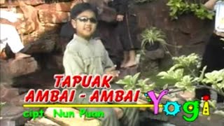 Yogie Nandes Cilik - Tapuak Ambai Ambai