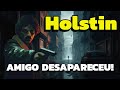 HOLSTIN - O Terror Que Cerca a Cidade Proibida! Amigo Desaparecido em Cidade Assombrada da Polônia!