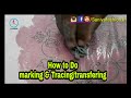 how to Trace Easy paper  embroidery design transfering  marking on the fabric Printing