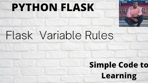 7: Python Flask Tutorial for Beginners || Flask  Variable Rules(Hindi)