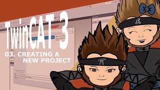 03. TwinCAT 3: Creating a new TC project