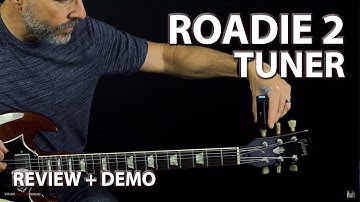 Roadie 2 Standalone Automatic Guitar Tuner (Review + Demo)