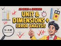Units Dimensions and Error Analysis for JEE: What to Study, What to Skip (My Strategy)| #iitjee #jee