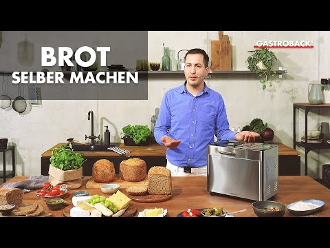 Brot selber backen mit dem Gastroback 42823 Design Brotbackautomat Advanced  - YouTube