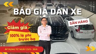 Cập nhật báo giá cửa hàng Trung Thực Auto Hà Nội ngày 30/05/2024