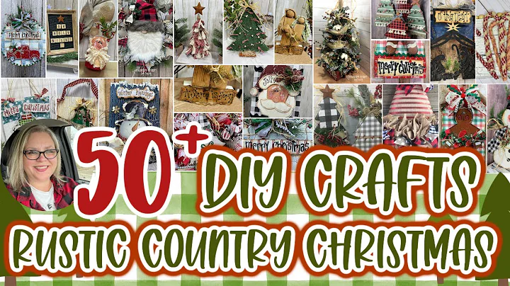 50+ RUSTIC COUNTRY CHRISTMAS DIY CRAFTS COLLECTION...