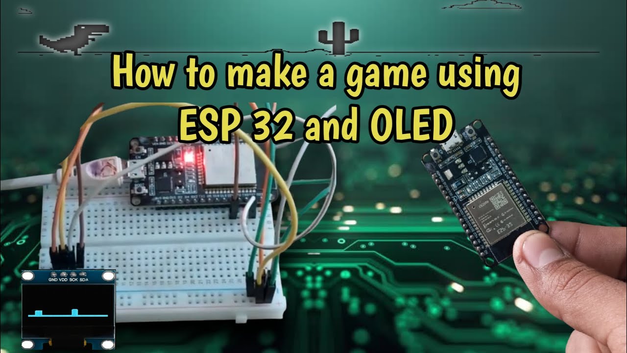 How to Make a Game using ESP32 and OLED Display | Dino Run Game on ...