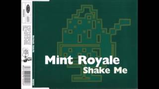 Mint Royale ‎– Shake Me