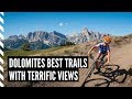 All the Dolomites - Alta Badia Bike Beats Trails