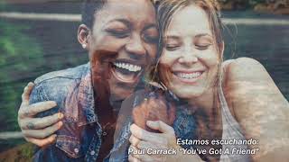 Paul Carrack - You&#39;ve Got A Friend