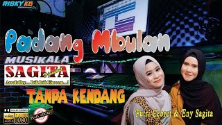 Padang Mbulan TANPA KENDANG Versi Full Style Ala SAGITA LAWAS