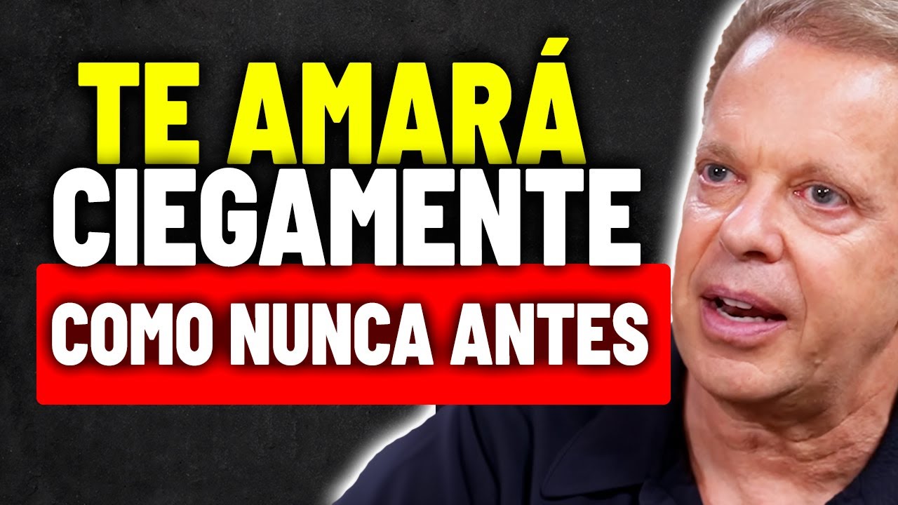 Haz Esto 3 Veces y Se Enamorará Perdida y Ciegamente de Ti |  Dr. Joe Dispenza