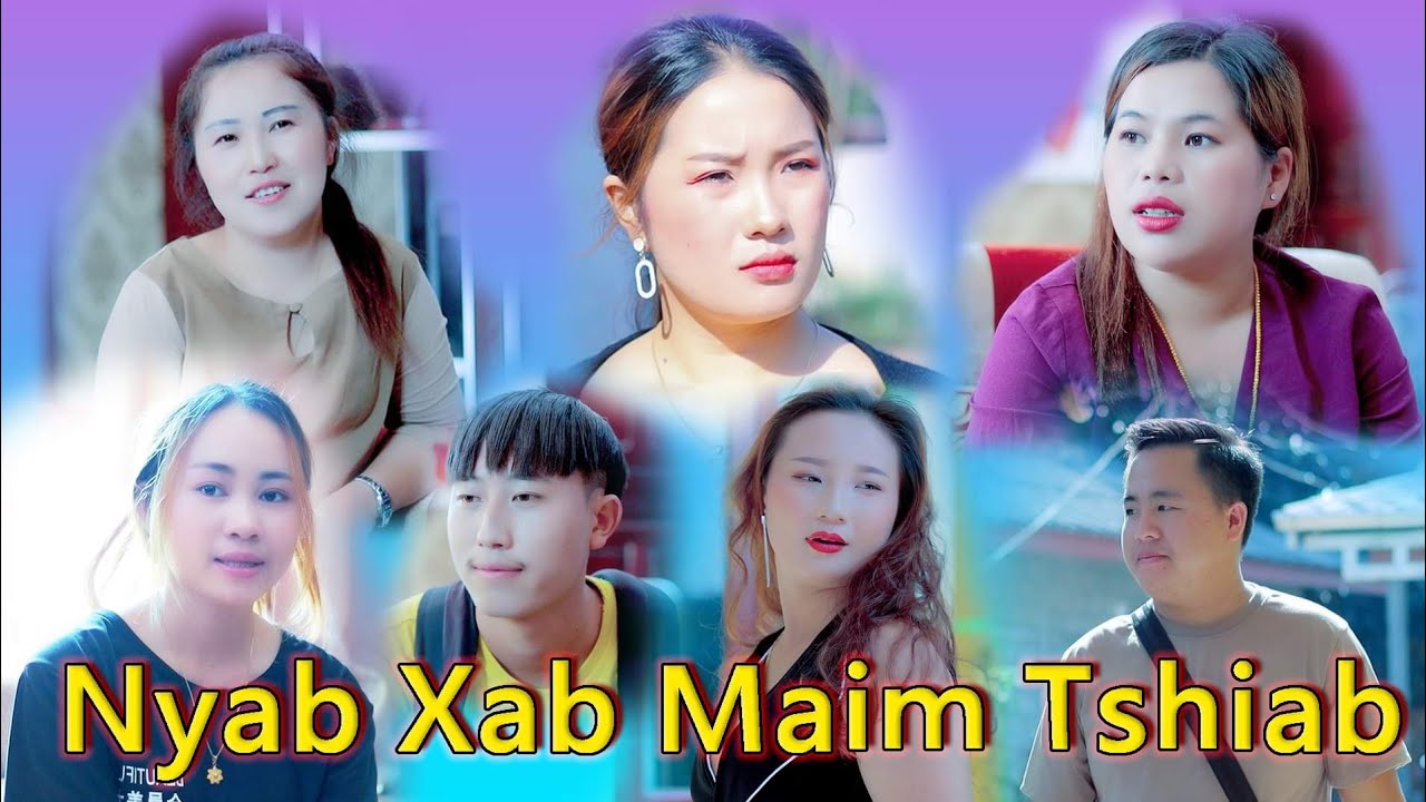 nyab xab maim tshiab part#1.niam vam khwb.niam vam ntxawg.fab thoj.movie tawm tshiab.movie funny