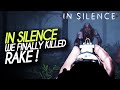 WE FINALLY KILLED THE CREATURE! | "In Silence" Gameplay