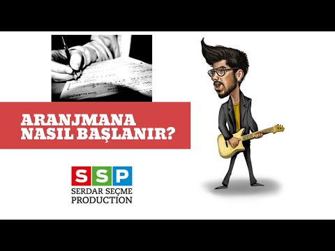 Video: Aranjman Nasıl Yazılır