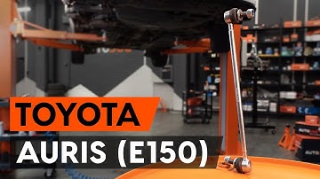 Hoe een vooraan stabilisatorstang vervangen op een TOYOTA AURIS 1 (E150) [AUTODOC-TUTORIAL]