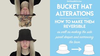 || Bucket Hat Alterations || How to make them reversible, deepening side panels, curving in the brim by Tooth & Eye 6,324 views 2 years ago 24 minutes