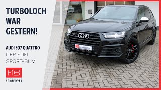 Turboloch war gestern! 🚗💨 - Audi SQ7 4.0TDI quattro Automatik 22 048