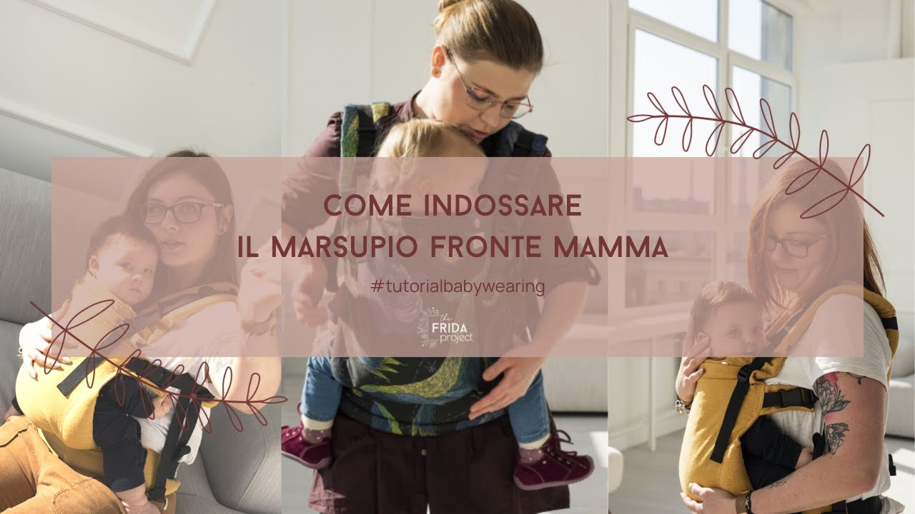 Tutorial come indossare il marsupio per bambini fronte mamma (Kavka Baby e Keiki Hug)