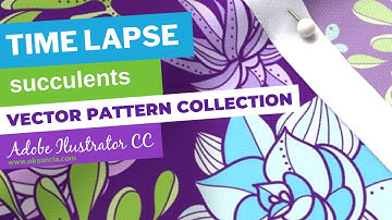 Time lapse succulents vector repeat pattern fabric collection in Adobe Illustrator CC