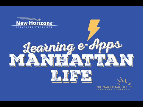 Learning e-Apps: Manhattan Life Medicare Supplement